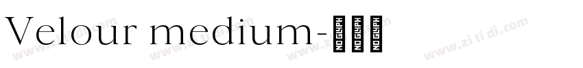 Velour medium字体转换
